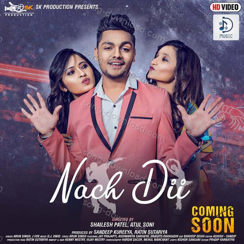 Nach Dii Arun Singh MP3 Download